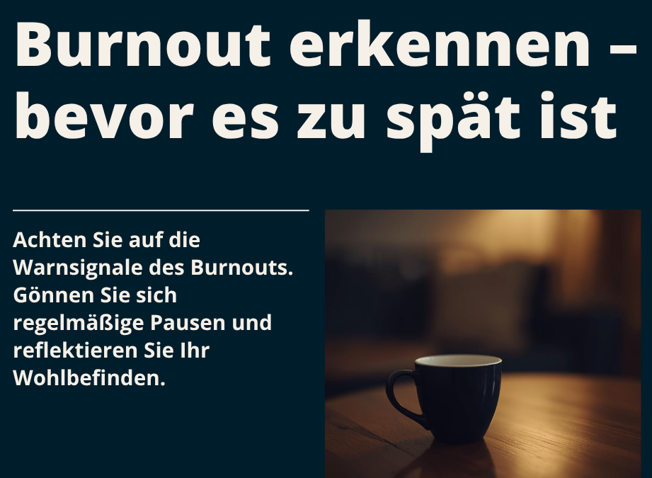 Burnout erkennen bevor es zu spät ist